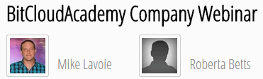 bitcloud-academy-webinar-mike-lavoie-roberta-betts